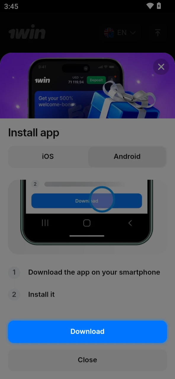 Start downloading the 1Win app for Android.